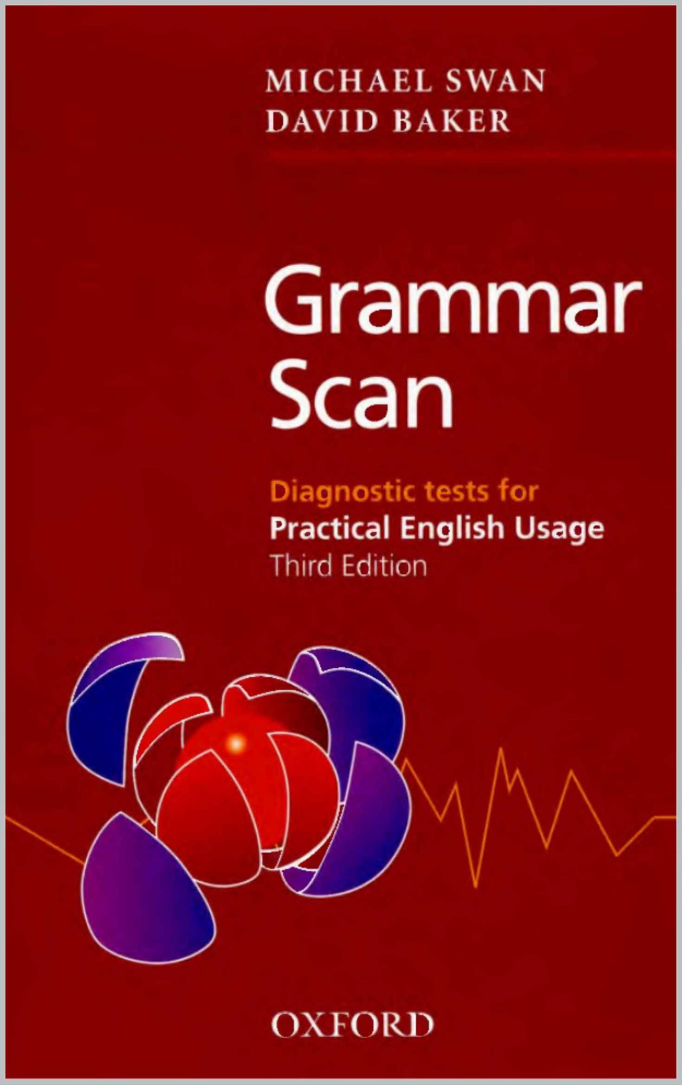 Practical English Usage 3ed - Michael Swan, Oxford